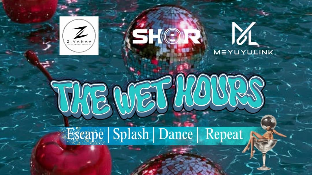 The Wet Hours