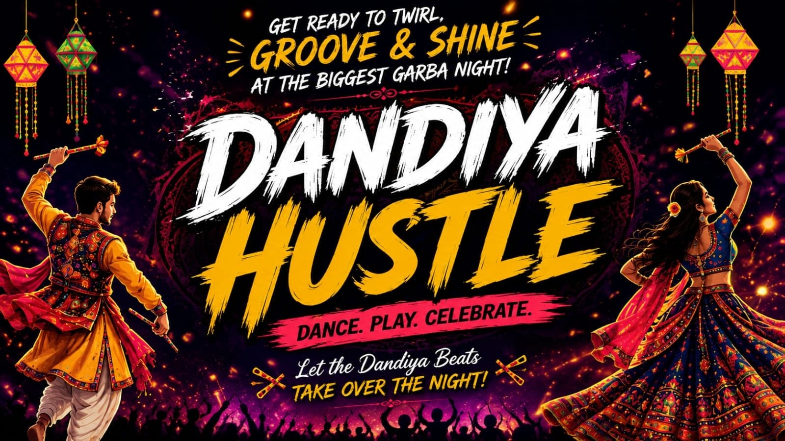 DANDIYA HUSTLE 